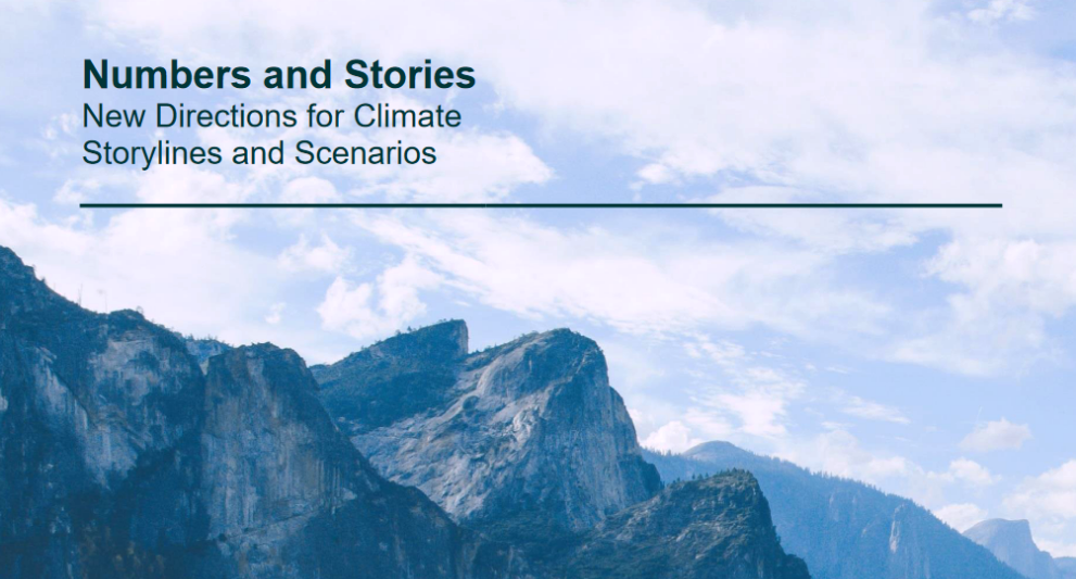 NUMBERS & STORIES – NEW DIRECTIONS FOR CLIMATE STORYLINES & SCENARIOS